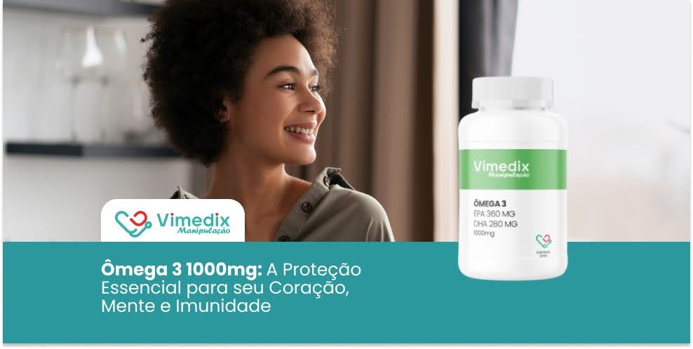 Ômega 3 1000mg: Proteção para seu Coração, Mente e Imunidade