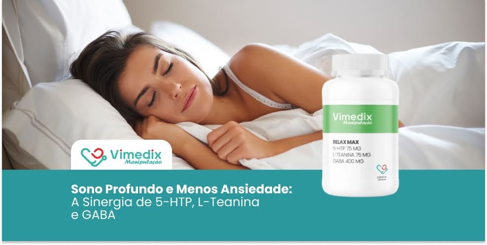 Sono Profundo e Menos Ansiedade: A Sinergia de 5-HTP, L-Teanina e GABA