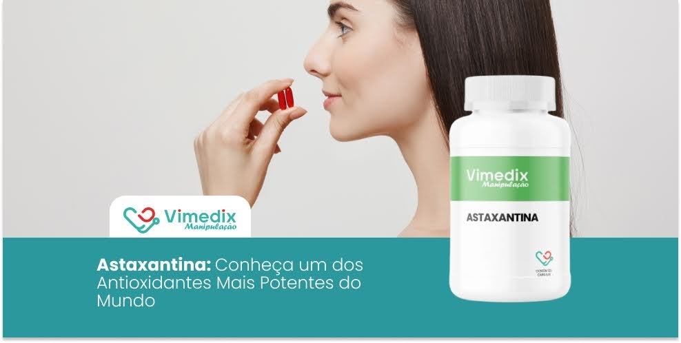 Astaxantina: Conheça um dos Antioxidantes Mais Potentes do Mundo